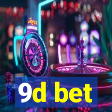 9d bet